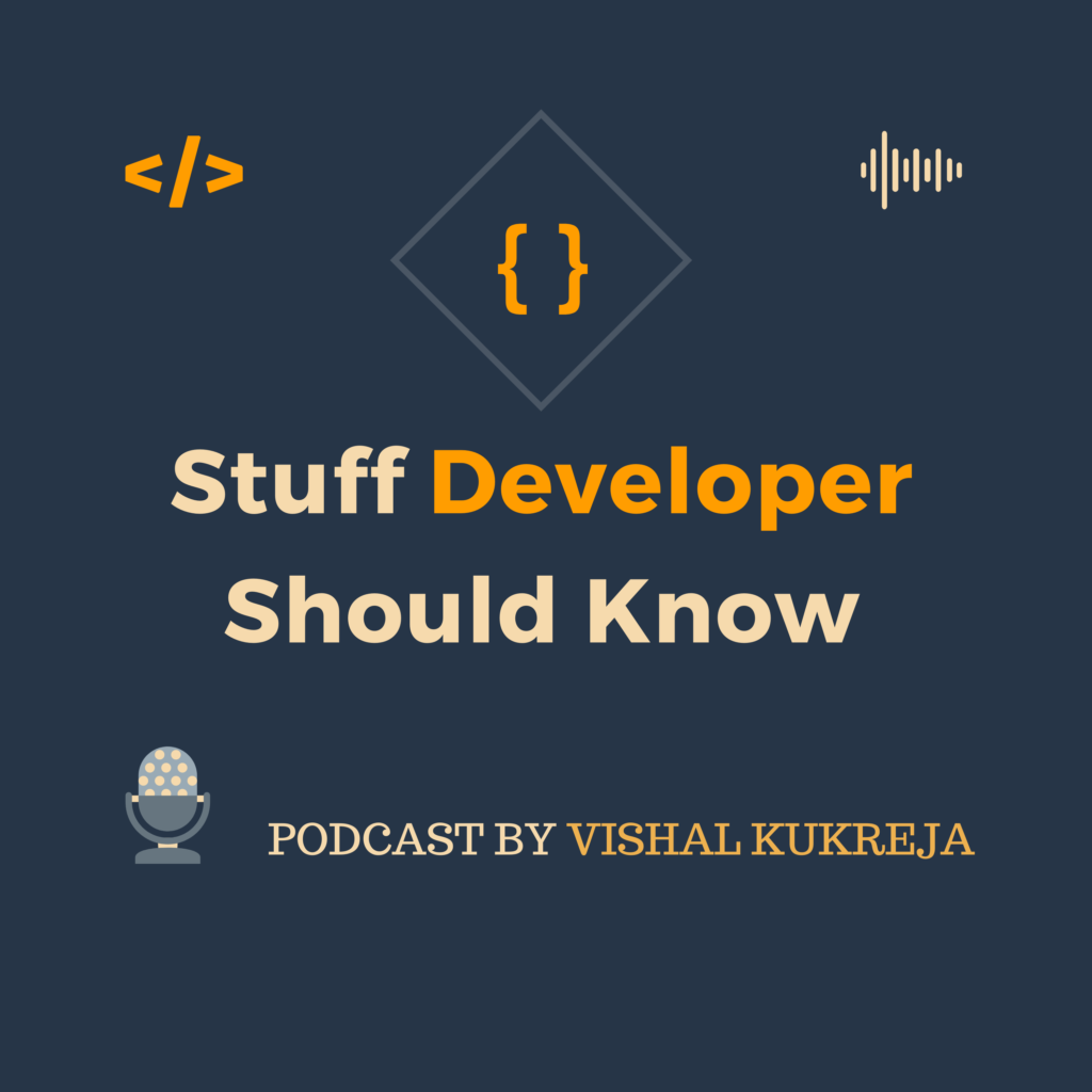 Stuff Developer Should Know podcast