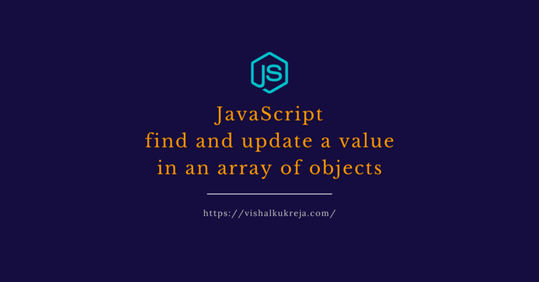 javascript-find-and-update-a-value-in-an-array-of-objects-vishal